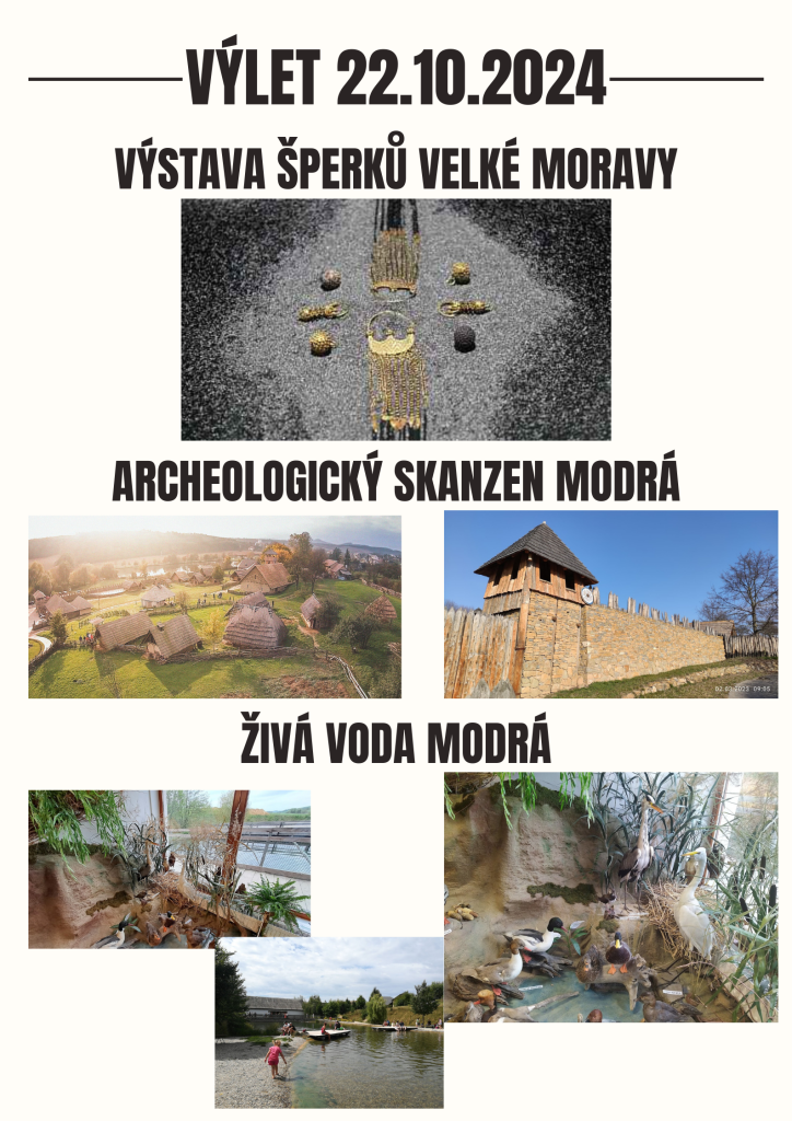 Exkurze Modrá - Výstava šperků Velká Morava, Živá voda , Velehrad